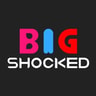 BIGSHOCKED