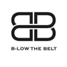 B-low The Belt