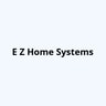 E Z Home Systems