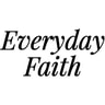 Everyday Faith