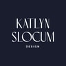Katlyn Slocum Design