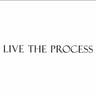 Live The Process