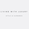 Living with Luxury