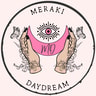 Meraki Daydream