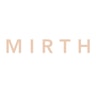 MIRTH