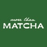 More Than Matcha