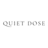 Quiet Dose