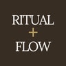 Ritual + Flow