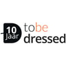 To Be Dressed