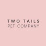 Two Tails Pet Company