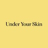 Under Your Skin
