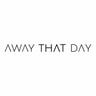 AWAY THAT DAY promo codes