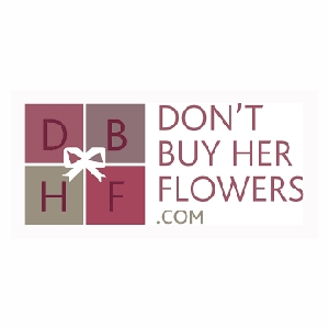 Don't Buy Her Flowers